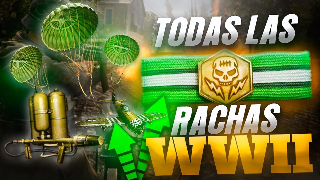 USANDO TODAS LAS RACHAS MEJORADAS DE CALL OF DUTY: WW2 EN UN SOLO VIDEO