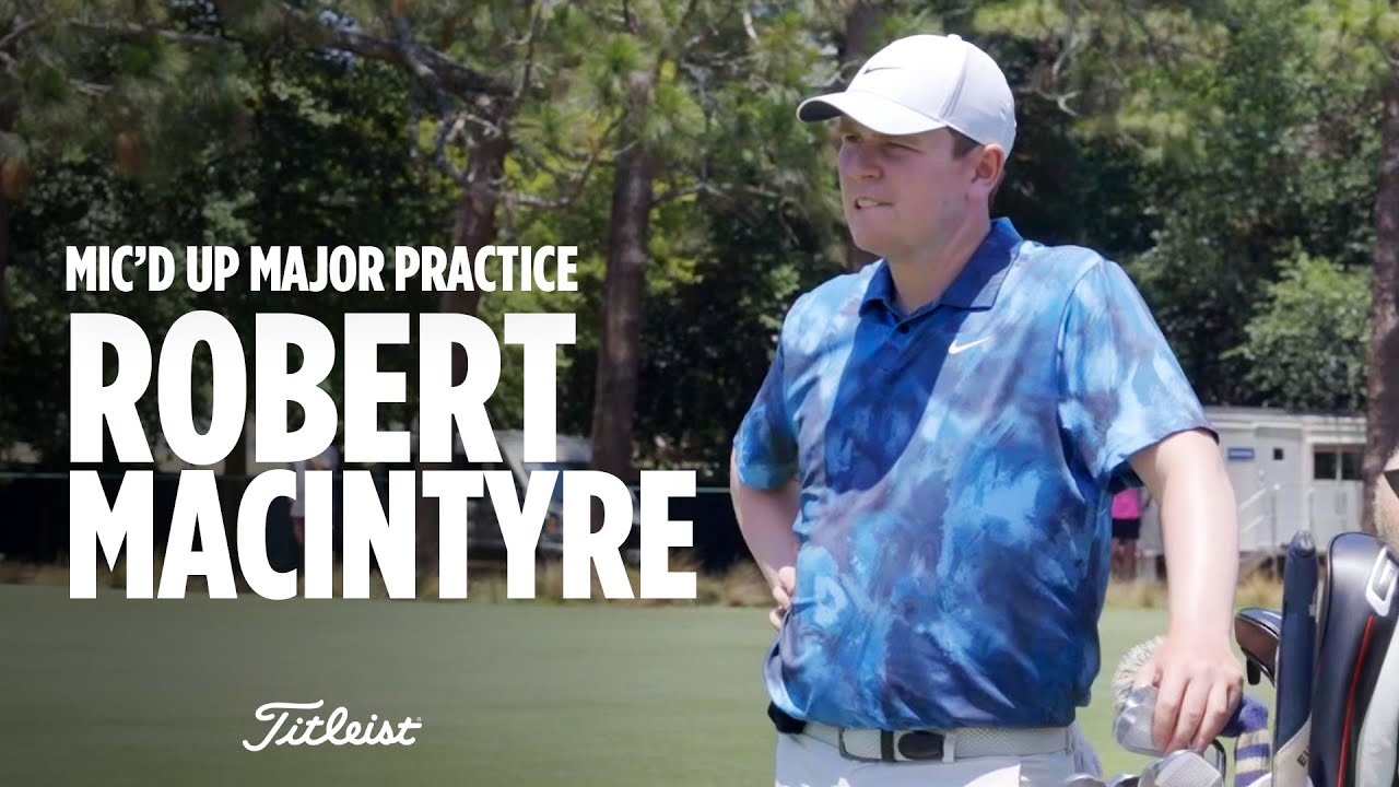 Robert MacIntyre: Mic'd Up at the U.S. Open