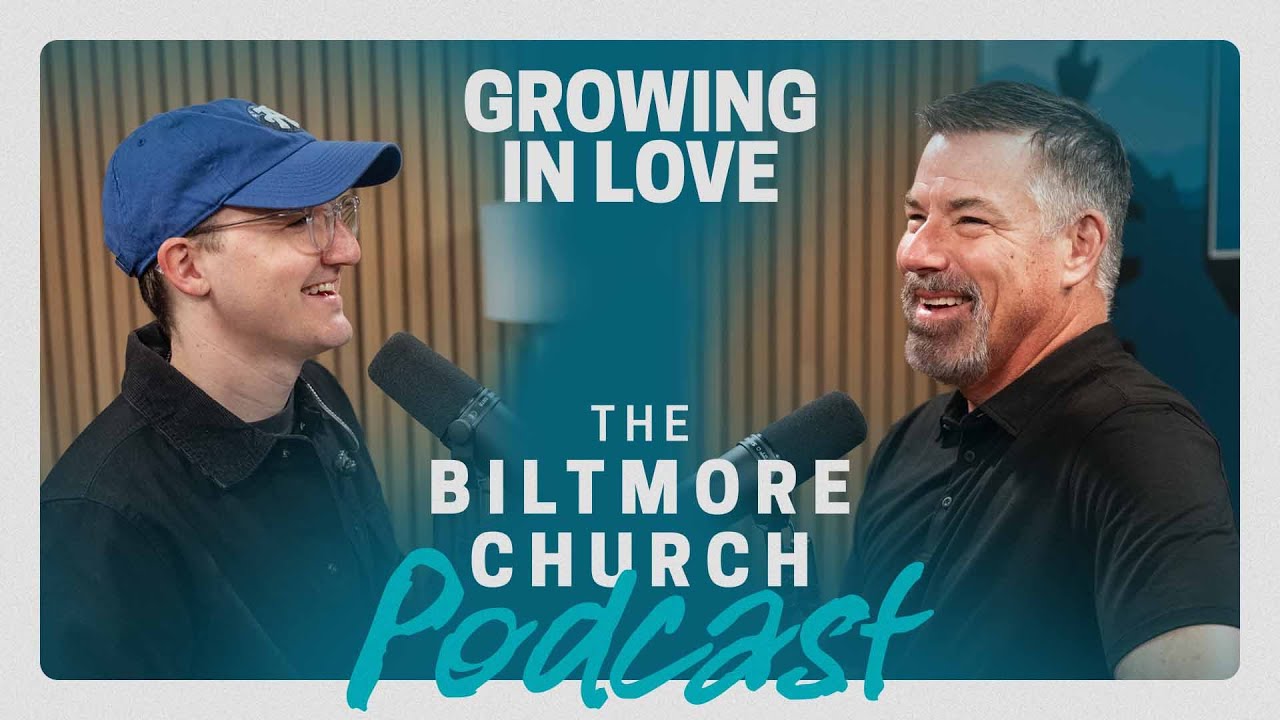 (Ep. 5) Growing In Love - with Pastor Bruce Frank