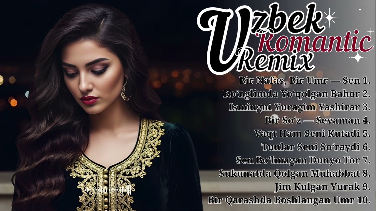 Uzbek Romantic Remix 2026 🌙 | Chill Night Love Hits Playlist