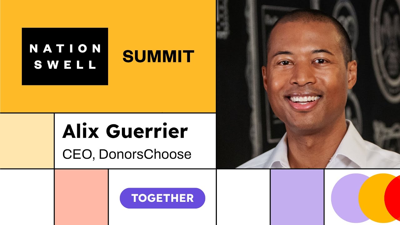 Alix Guerrier, DonorsChoose | Impact Spotlight | NationSwell Summit 2025