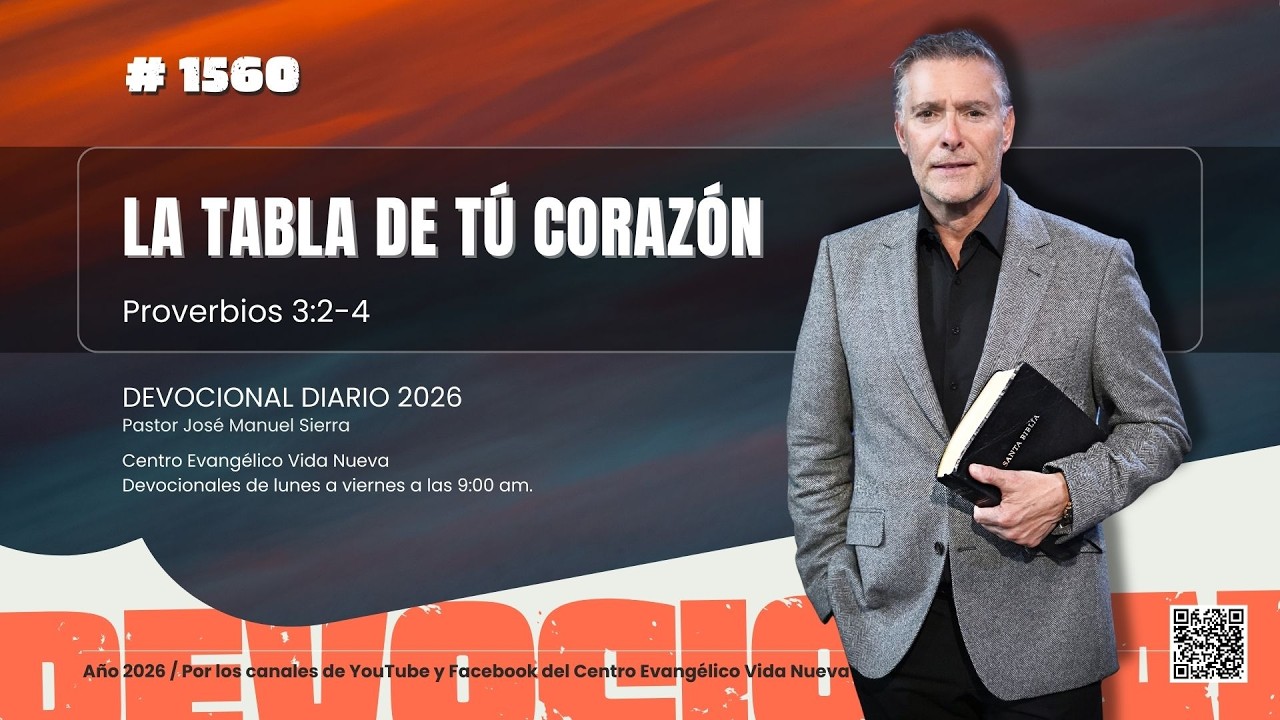 Devocional diario 1560, por el pastor José Manuel Sierra.