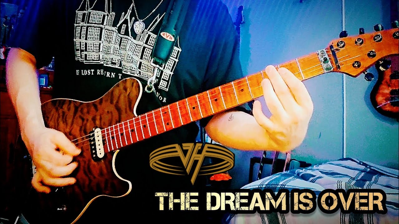 Van Halen - The Dream Is Over (Guitar Cover) 