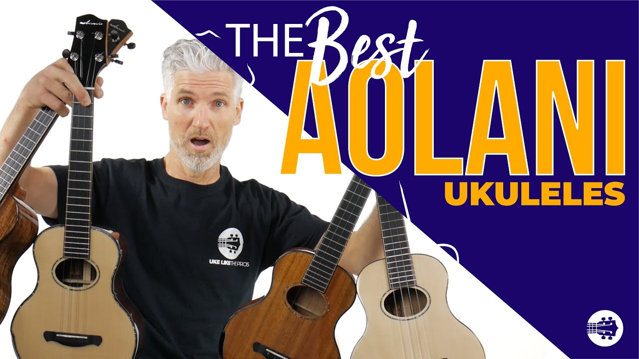 REVEALED! The BEST Aolani Ukuleles | #Ukulele Review
