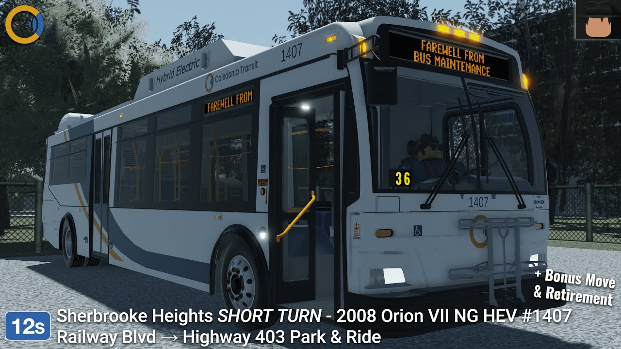 Caledonia | 2008 Orion VII NG HEV [1407] - 12S Sherbrooke Hts SHORT TURN | Railway Bl. → Hwy 403 P&R