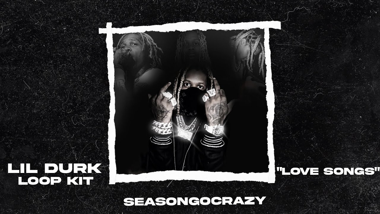 27+ [FREE] Lil Durk Loop Kit + Midi kit 