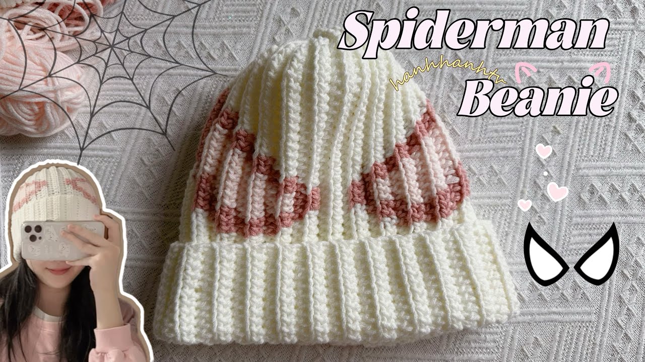 ❤️Crochet Spiderman Beanie ☁️|🕷️Móc mũ len người nhện Spider- Man cực dễ -Cách Up Size