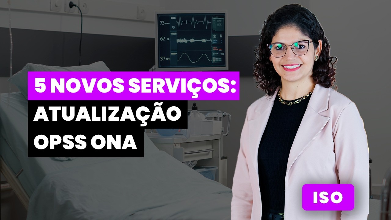 5 Novos Serviços no Manual OPSS ONA 2026 | QMS Brasil
