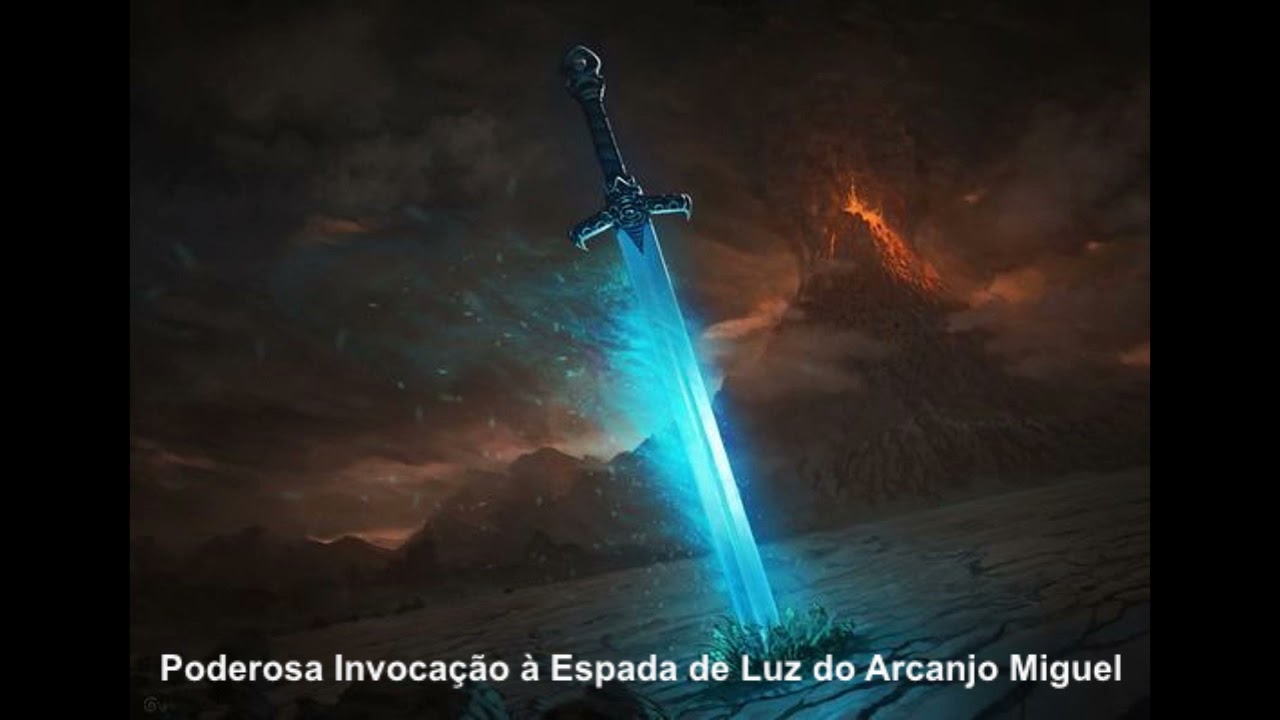 PODEROSA INVOCAÇÃO A ESPADA DE LUZ DO ARCANJO MIGUEL
