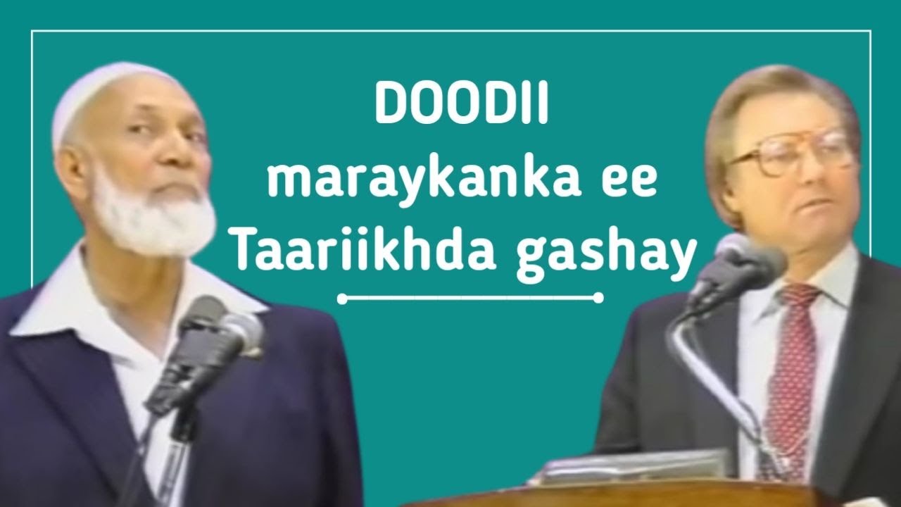 DOOD Sheekh Ahmed Deedat Iyo Jimmy Swaget (Bible ku ma hadalkii ilaahay baa, Is the Bible God's Word