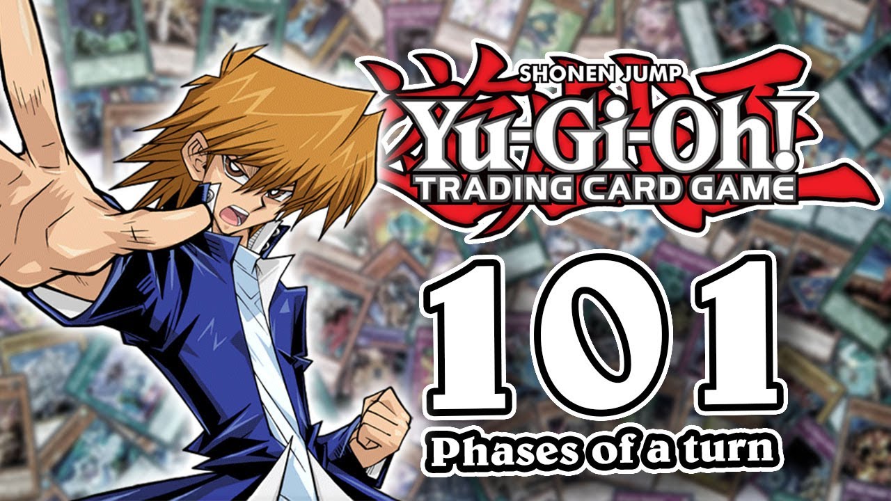 The Phases of a Turn | Yu-Gi-OH! 101