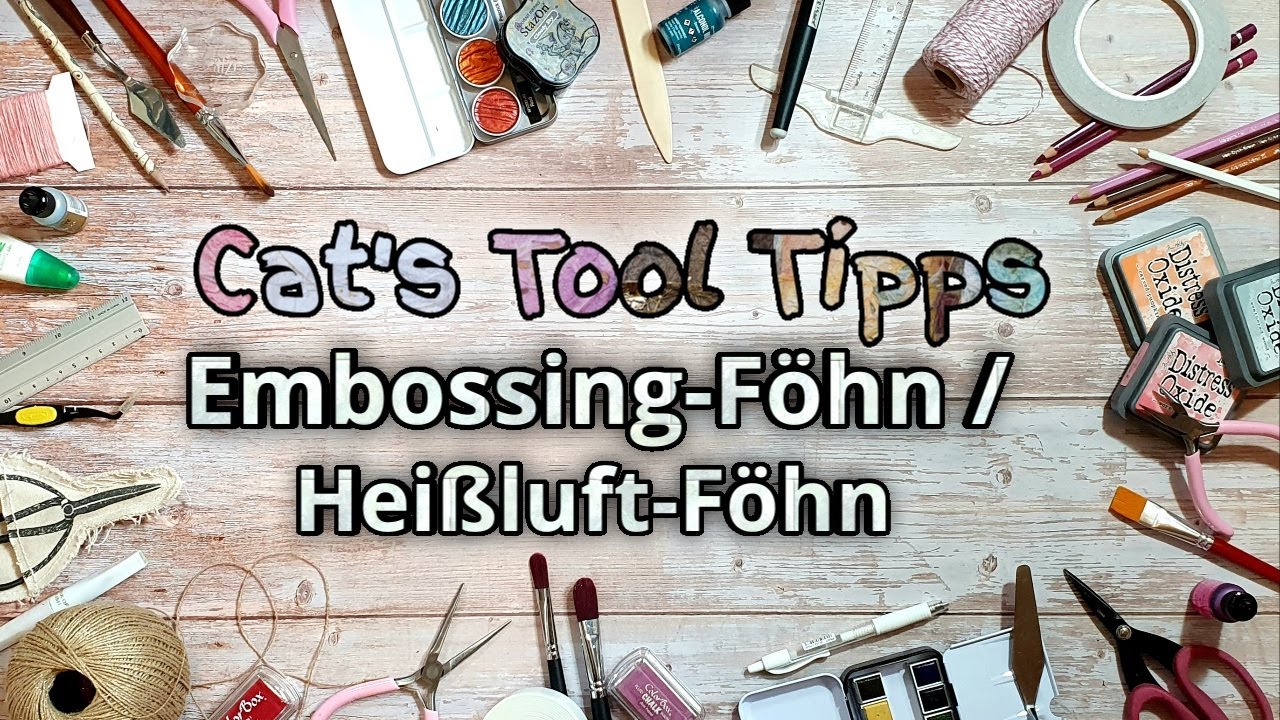 🎨 Cat´s Tool Tipps | Embossing-Föhn  | Heißluftföhn | Heat it | Vorstellung  + Give away 🤩