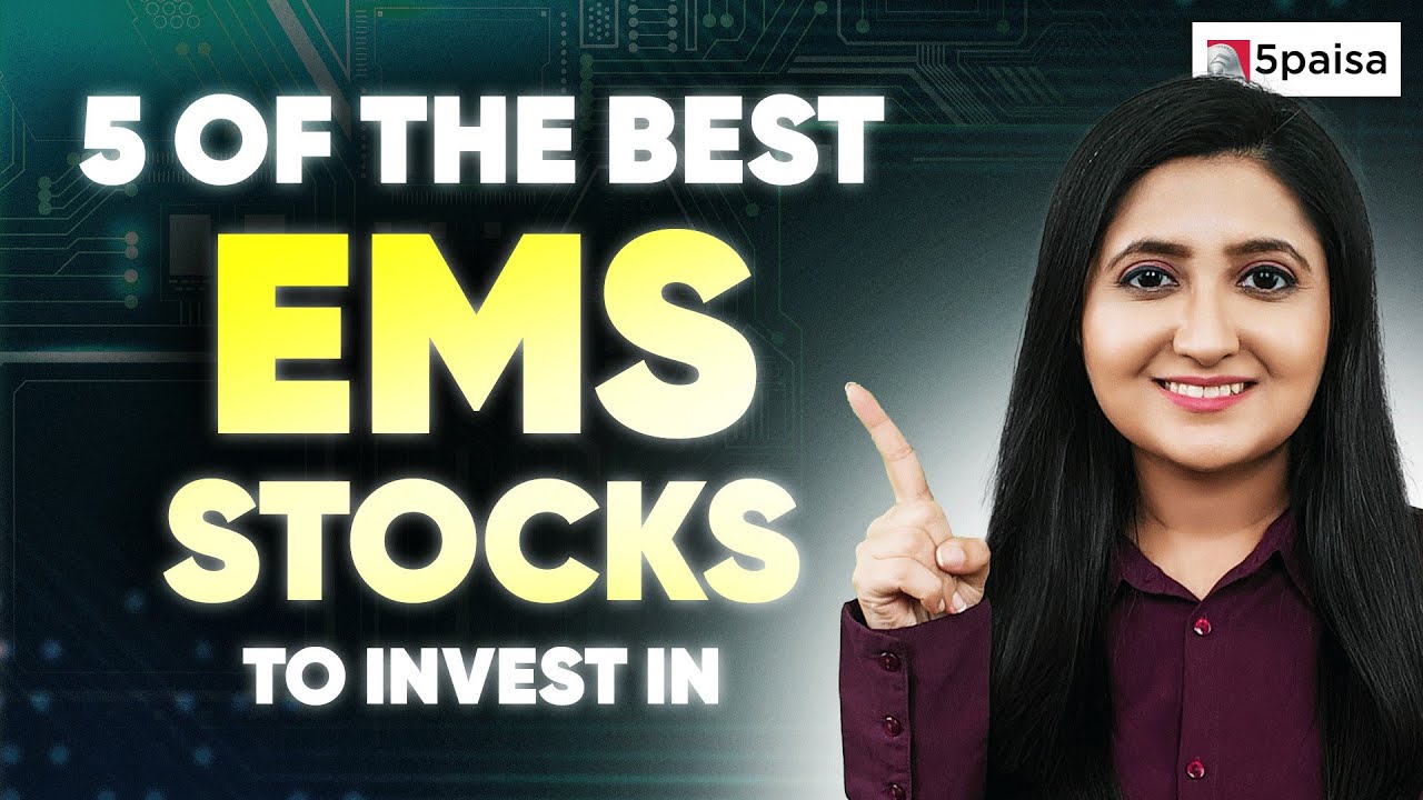 EMS Sector Stocks to Buy Now! | 5 of the Best EMS Stocks in India