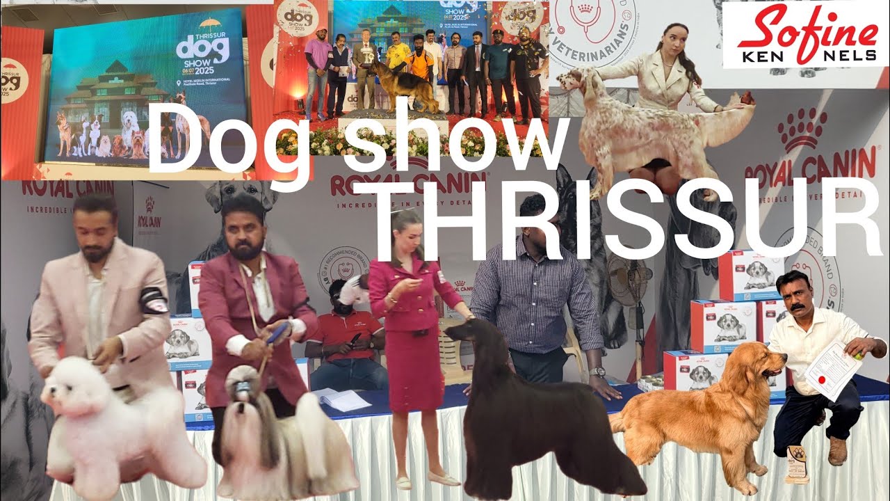 THRISSUR Dog SHOW 2025                       December 6,7