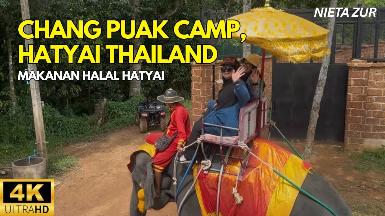 Day 2 & Day 3: Makan Makanan Halal Hatyai | Chang Puak Camp | Nieta Zur | SZBLOOMS