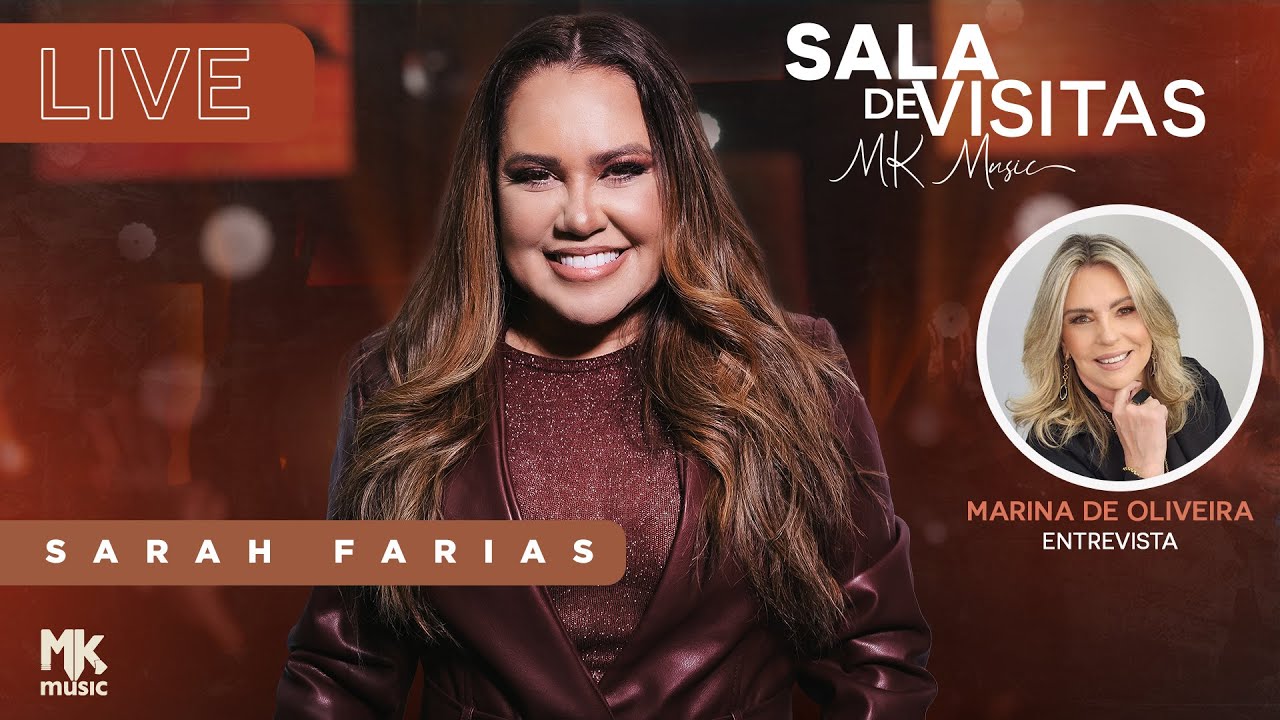 Live Sala de Visitas MK Music - Sarah Farias e Marina de Oliveira