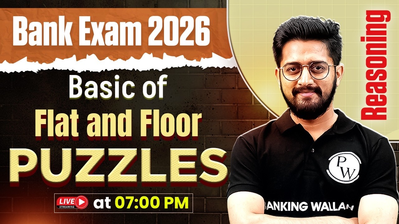 Bank Exam 2026 | Flat and Floor Puzzle Reasoning | Basics of Puzzles | Reasoning by Sachin Sir