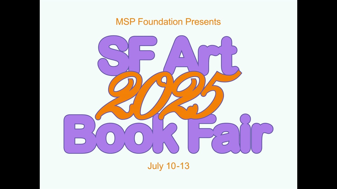 The 2025 San Francisco Art Book Fair