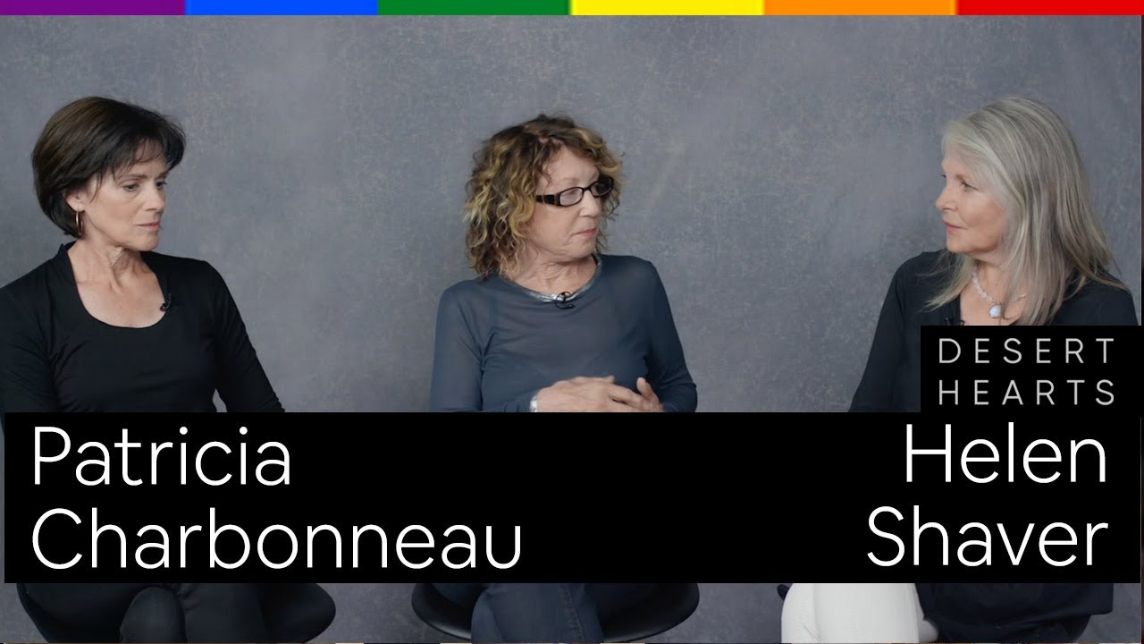 Interview with Helen Shaver and Patricia Charbonneau - Desert Hearts (1985)