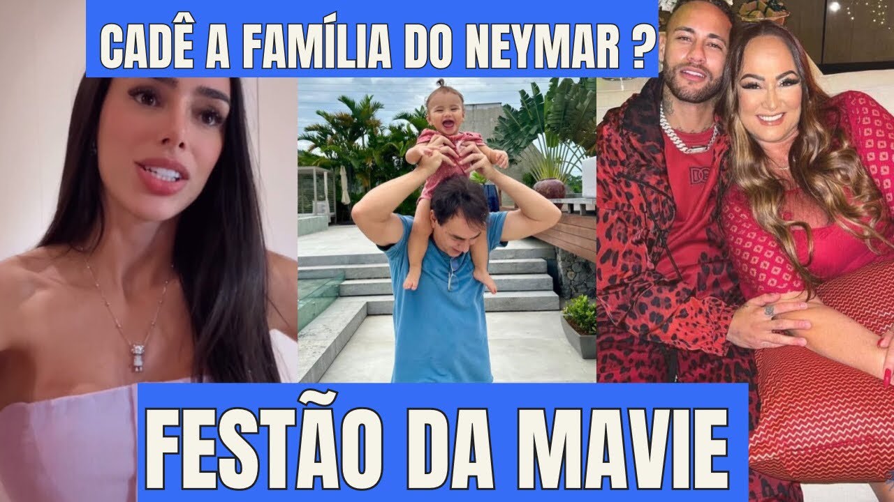 Bruna Biancardi Recebe Seus Familiares na Mansão do Ney em Dia de Festão e Neymar ainda sem os pais