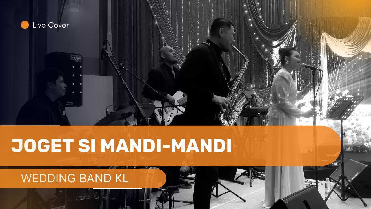 Joget Si Mandi-Mandi - Wedding Band KL ft Rahimah Rahim [Live Cover]