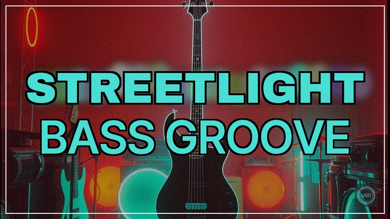 Streetlight Bass Groove