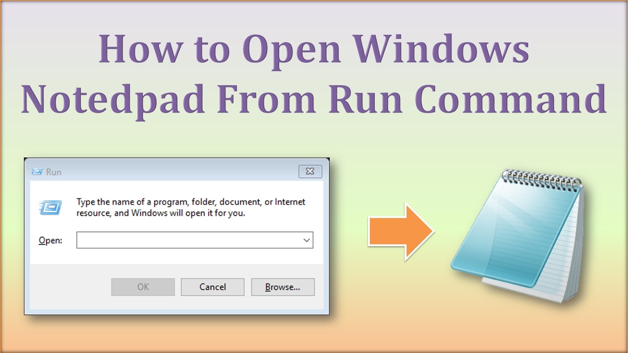 HOW TO OPEN NOTEPAD THROUGH RUN COMMAND