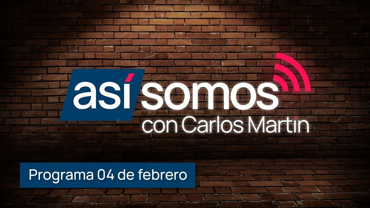 ASÍ SOMOS 4 de febrero de 2026