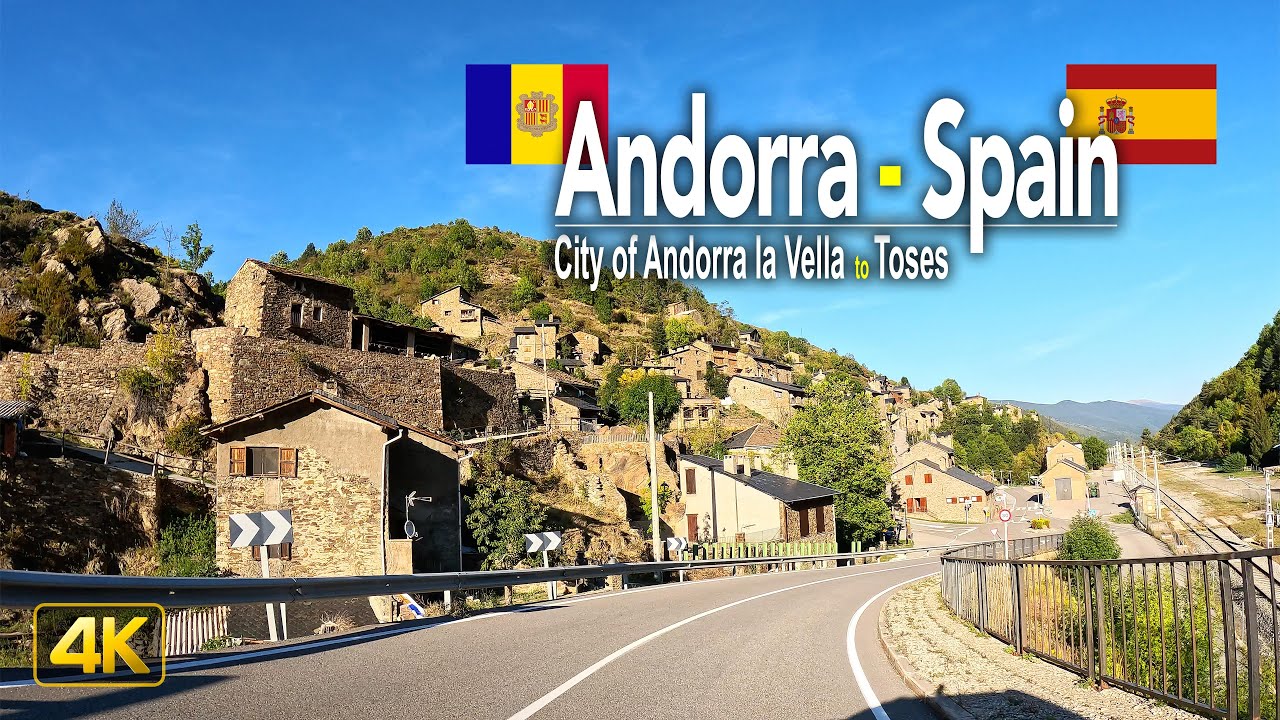 Driving from Andorra 🇦🇩 to Spain 🇪🇸 | Drive from the City of Andorra la Vella to the Town of Toses