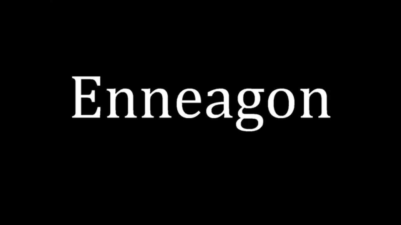 How to pronounce Enneagon