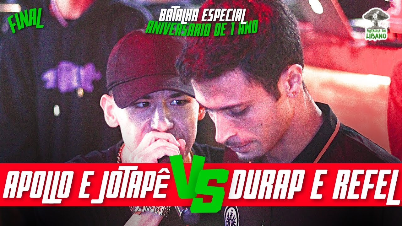 (PRÉ BDA 5 ANOS? 🔥) APOLLO E JOTAPÊ x DURAP E REFEL | GRANDE FINAL| 1 ANO DA BATALHA DO LÍBANO| SP