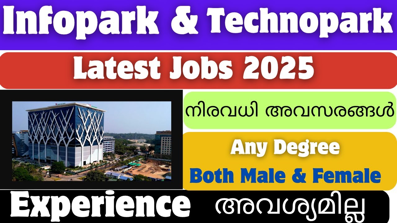 Infopark & Technopark Latest Jobs for Freshers | Job Vacancy 2025 | Any Degree Welcome! (Apply Now)