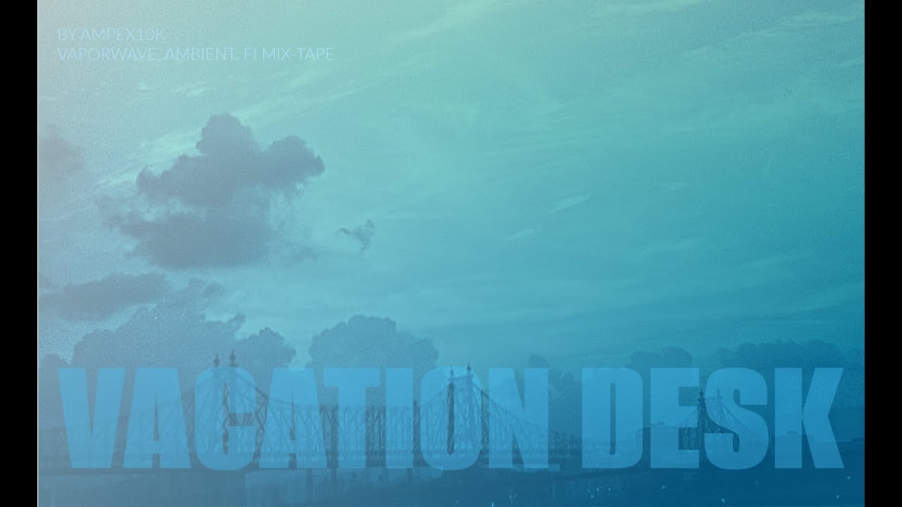 Vacation Desk