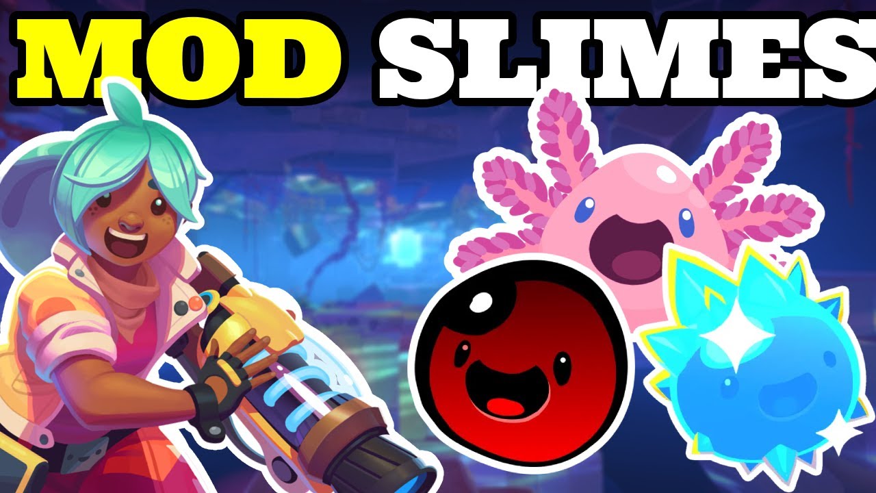 Slime Rancher MODDED SLIME Compilation you can sleep to