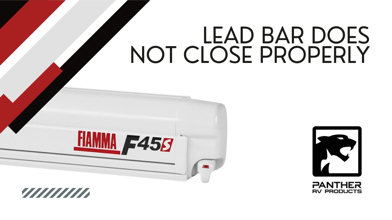 Fiamma F45s Awning Does Not Close Properly Fix