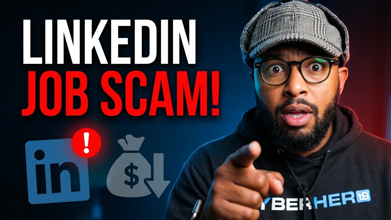 The Sneaky New LinkedIn Scam That's Draining Bank Accounts And How to Protect Yourself