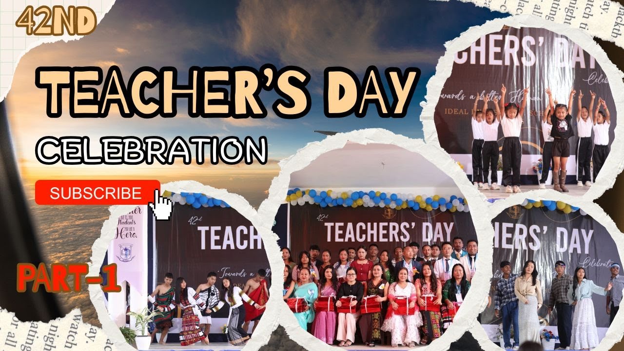 42nd Teacher's Day Celebration | Part-1 |5th September 2025| #idealschoolmanipur  #teachersday #cbse
