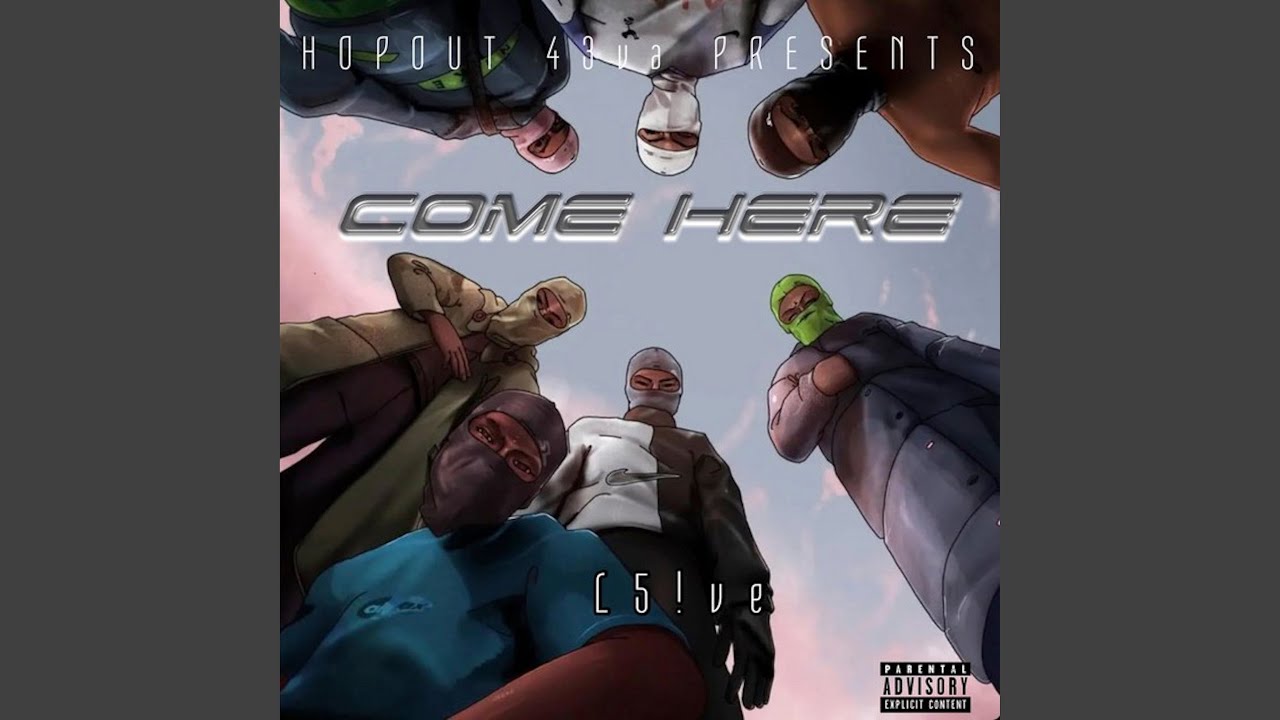 Come Here