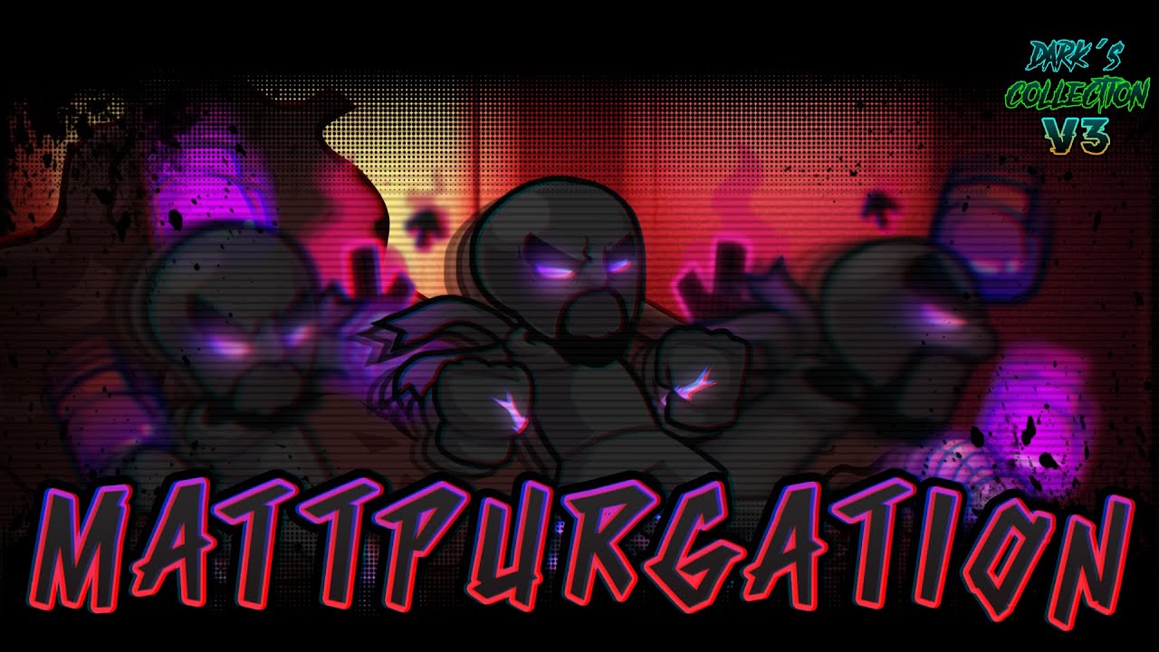 Mattpurgation  | By ‪‪@invalid_bruh & @fuhk5delta  | Dark's Collection V3 | [ 600 SUB SPECIAL ]
