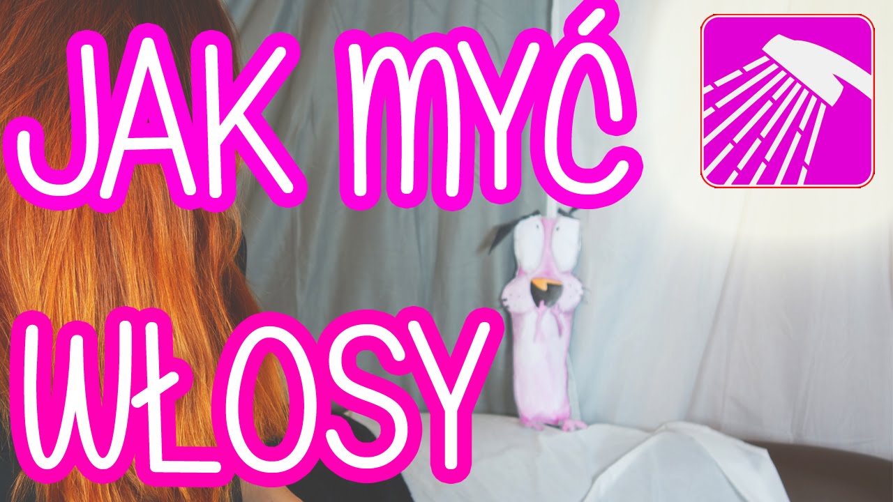 JAK PRAWIDŁOWO MYĆ WŁOSY?