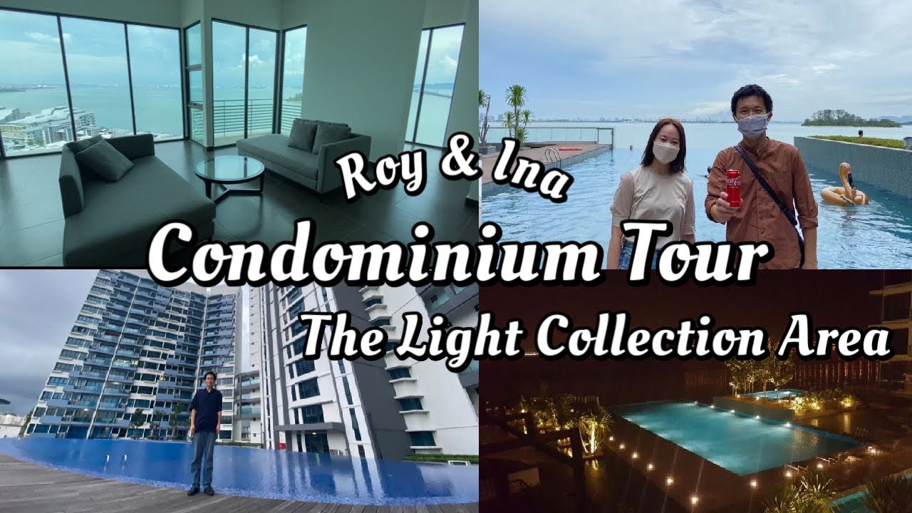 【マレーシア移住】ペナン島のコンドミニアムツアー 家賃・間取りなど / Condominium Tour in Penang, The Light Collection Area