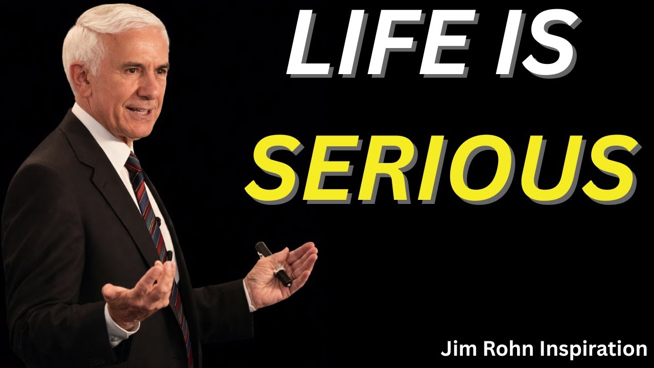 Why It’s Time to Take Your Life Seriously | Jim Rohn Inspiration