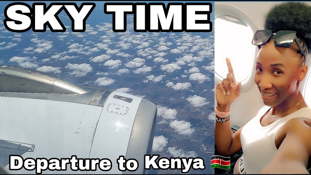 Departure to Kenya 🇰🇪 ||Nairobi