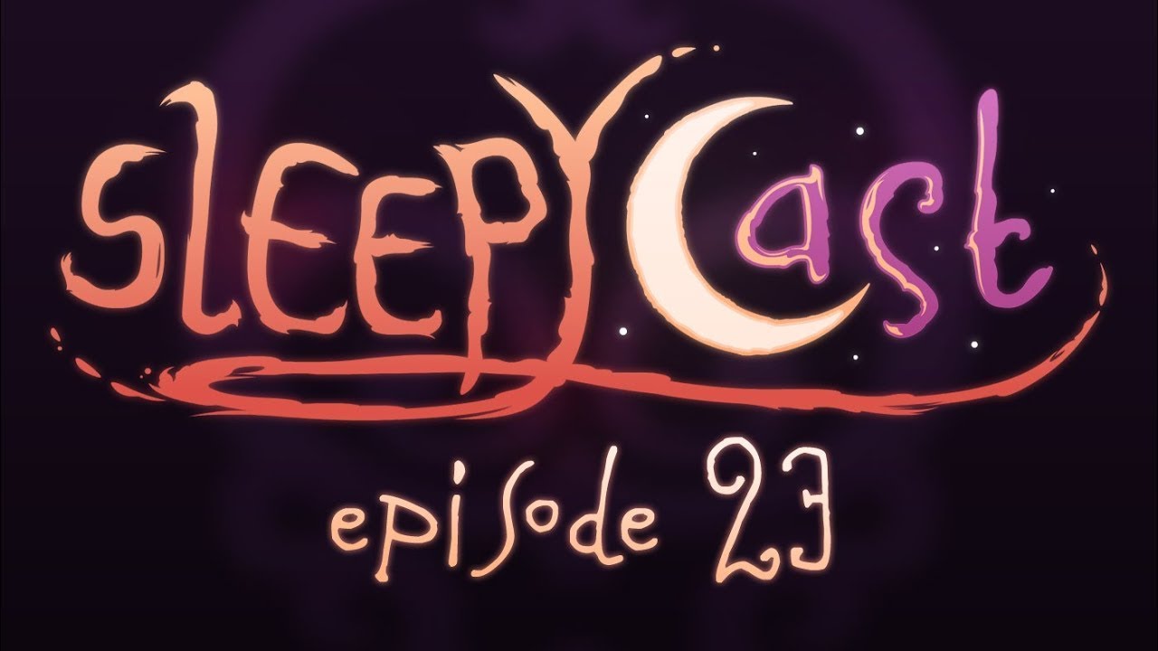 (REUPLOAD) SleepyCast S1:E23 - [Four Dicks and a Nik]