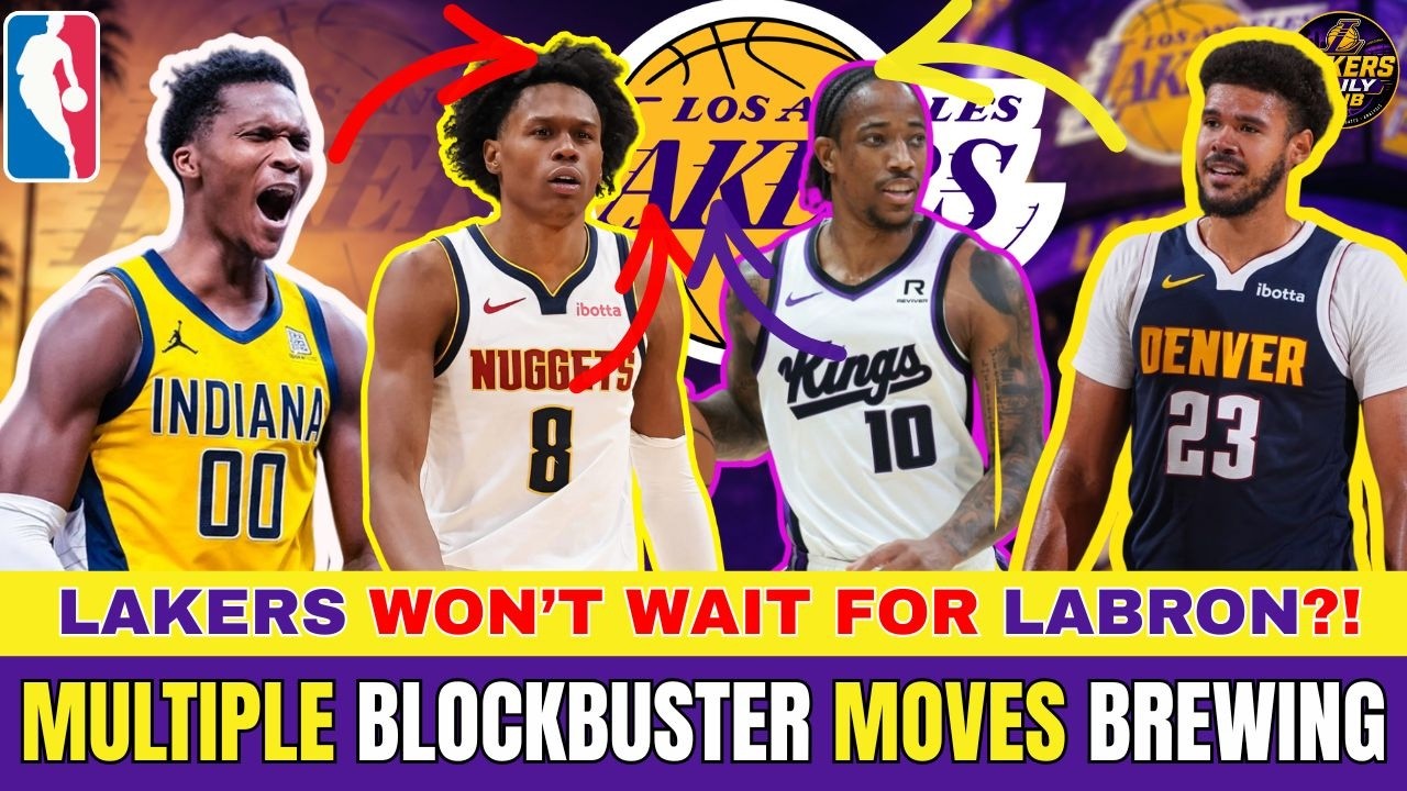 🚨 LAKERS TRADE CHAOS! MULTIPLE BLOCKBUSTER MOVES BREWING IN L A  🔥