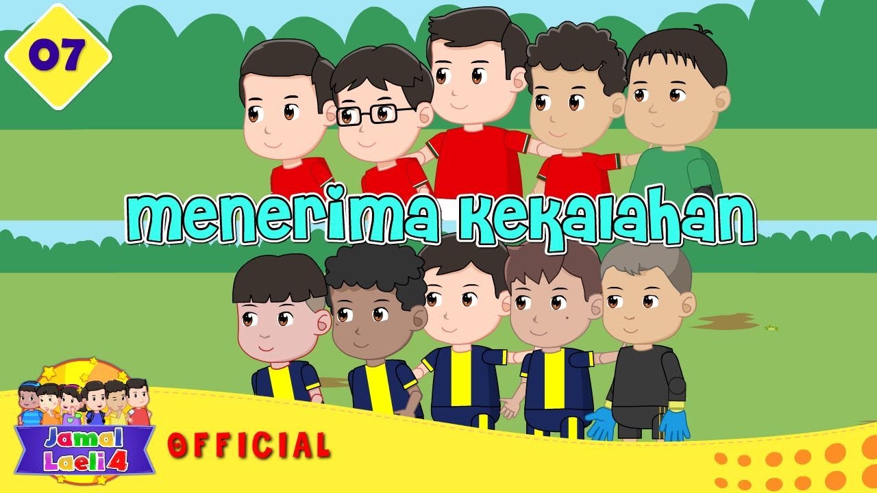07 Menerima Kekalahan - Mauza Marah - Jamal Laeli Series Official - Dolant Kreatif