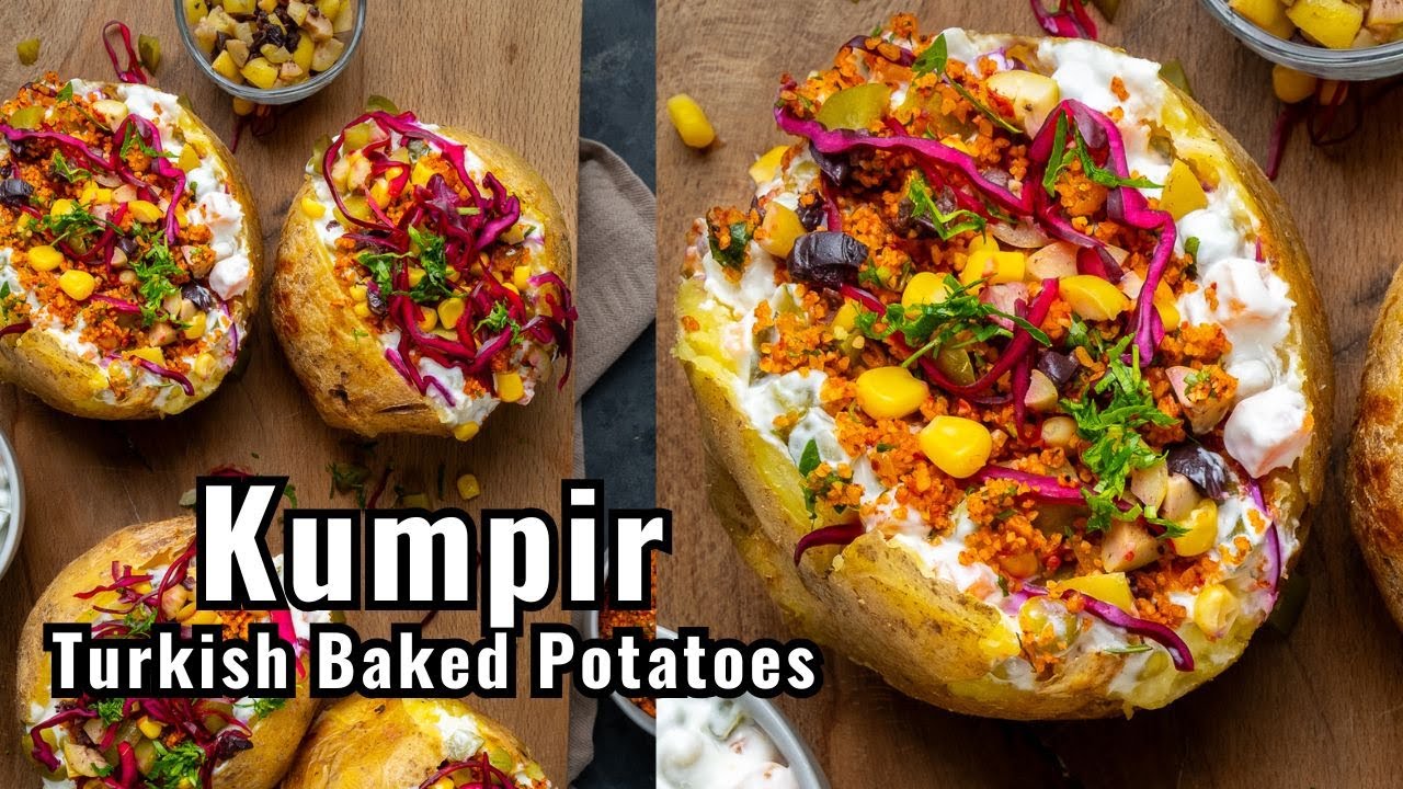 Kumpir Recipe (Turkish Baked Potatoes)