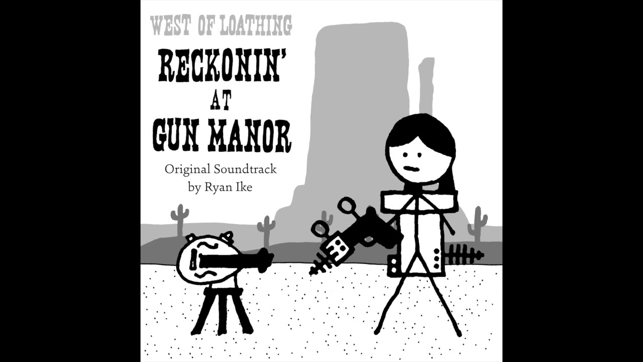 Bless This Mess - West of Loathing: Reckonin' at Gun Manor