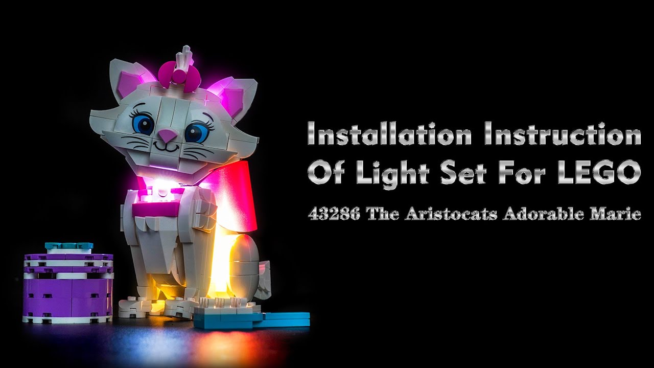Installation Instruction Of Light Set For LEGO 43286 The Aristocats Adorable Marie.