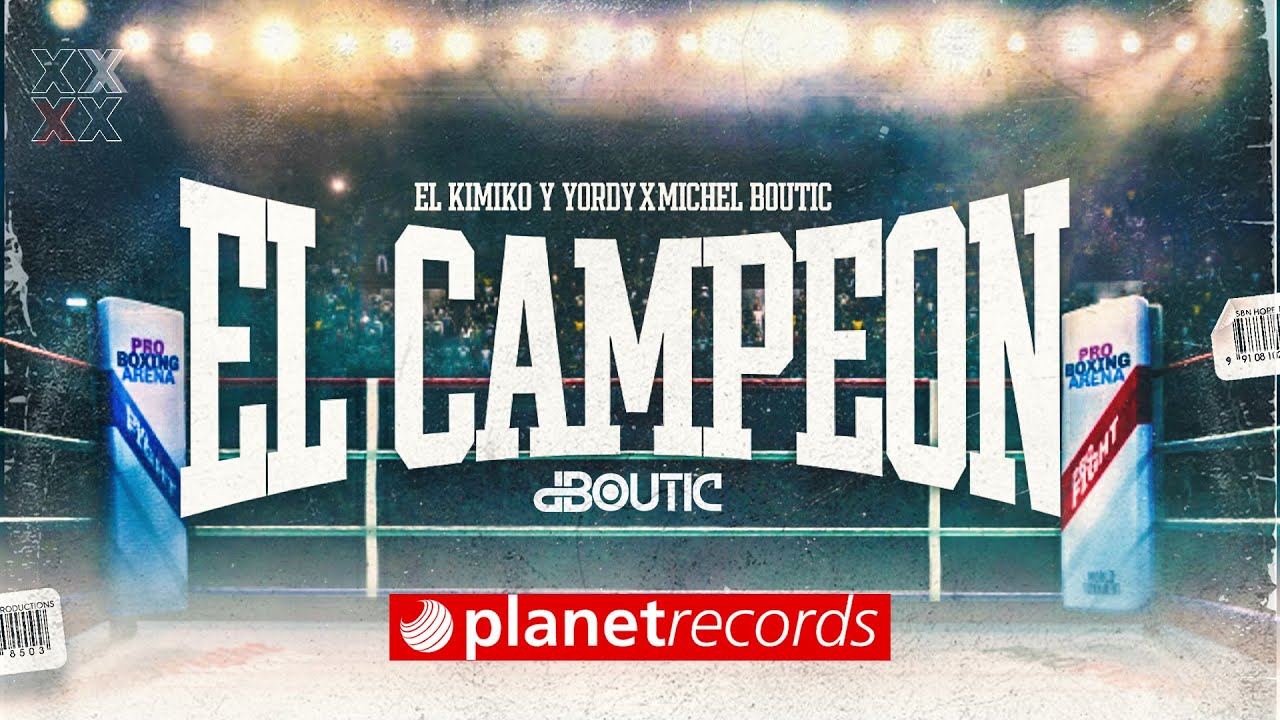 EL KIMIKO Y YORDY X MICHEL BOUTIC - El Campe&oacute;n (Video Oficial)